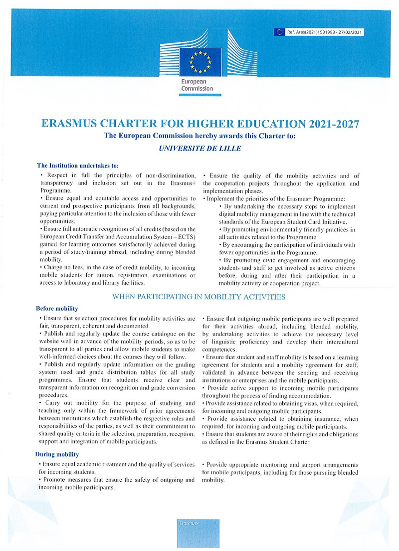 Télécharger la charte ERASMUS (PDF,1MO, version anglaise)